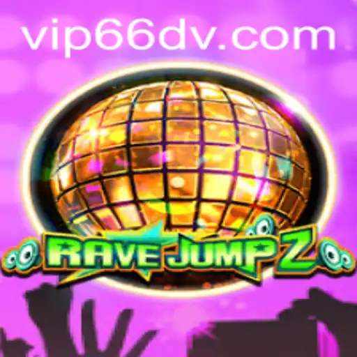 RaveJump2: A Thrilling New Experience in the World of Gaming with 66DV Dynamics